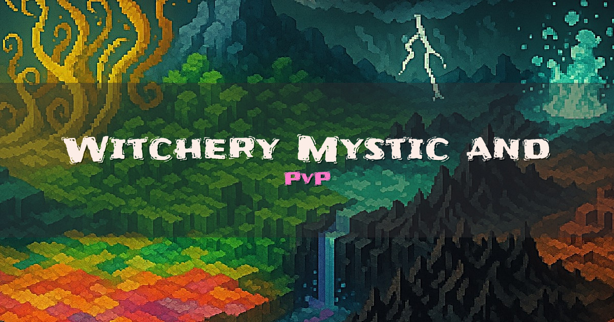 Witchery Mystic and Magic PvP Minecraft server