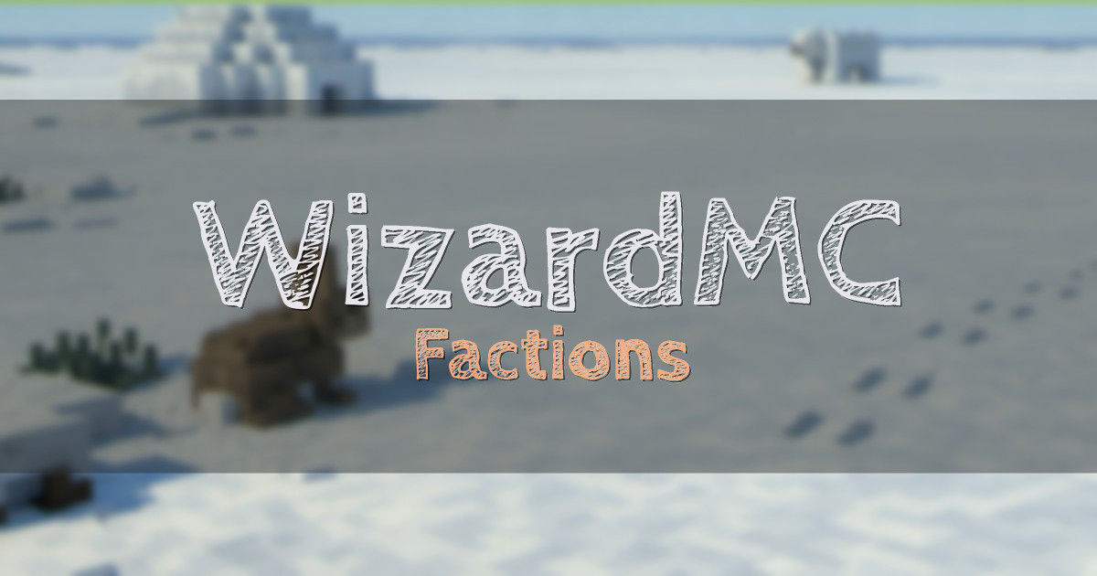 WizardMC Factions Minecraft server