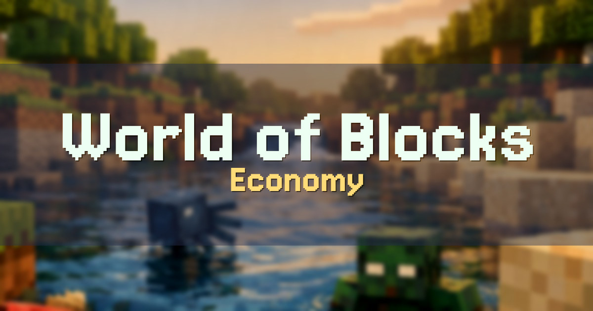World of Blocks Economy Minecraft server