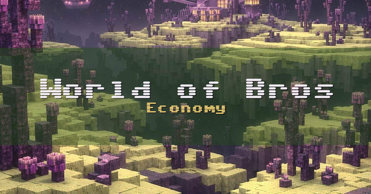 World of Bros Economy Minecraft server