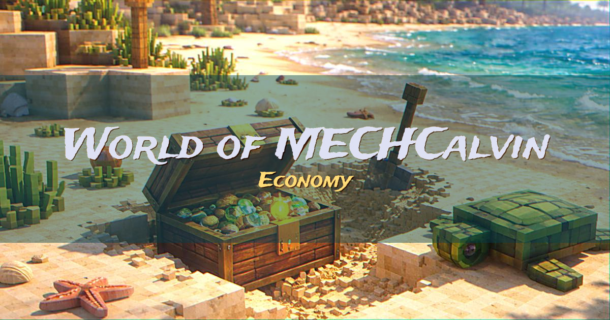 World of MECHCalvin Economy Minecraft server