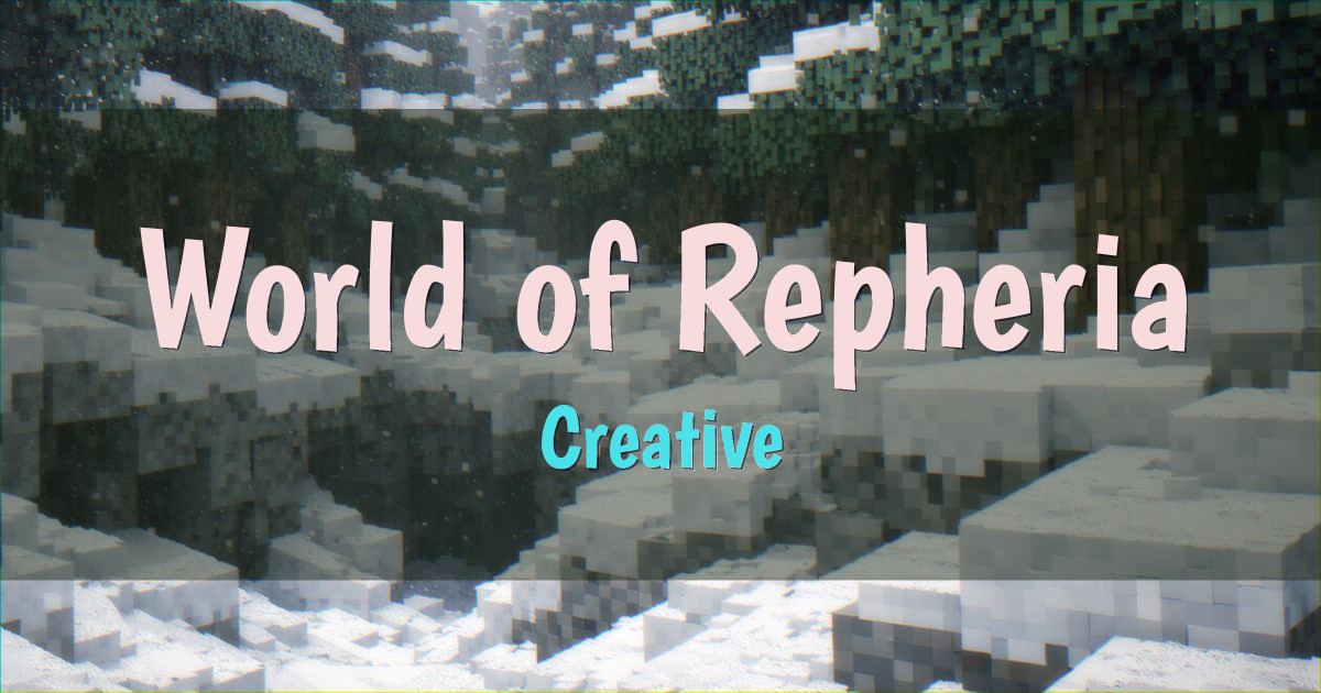 World of Repheria Creative Minecraft server