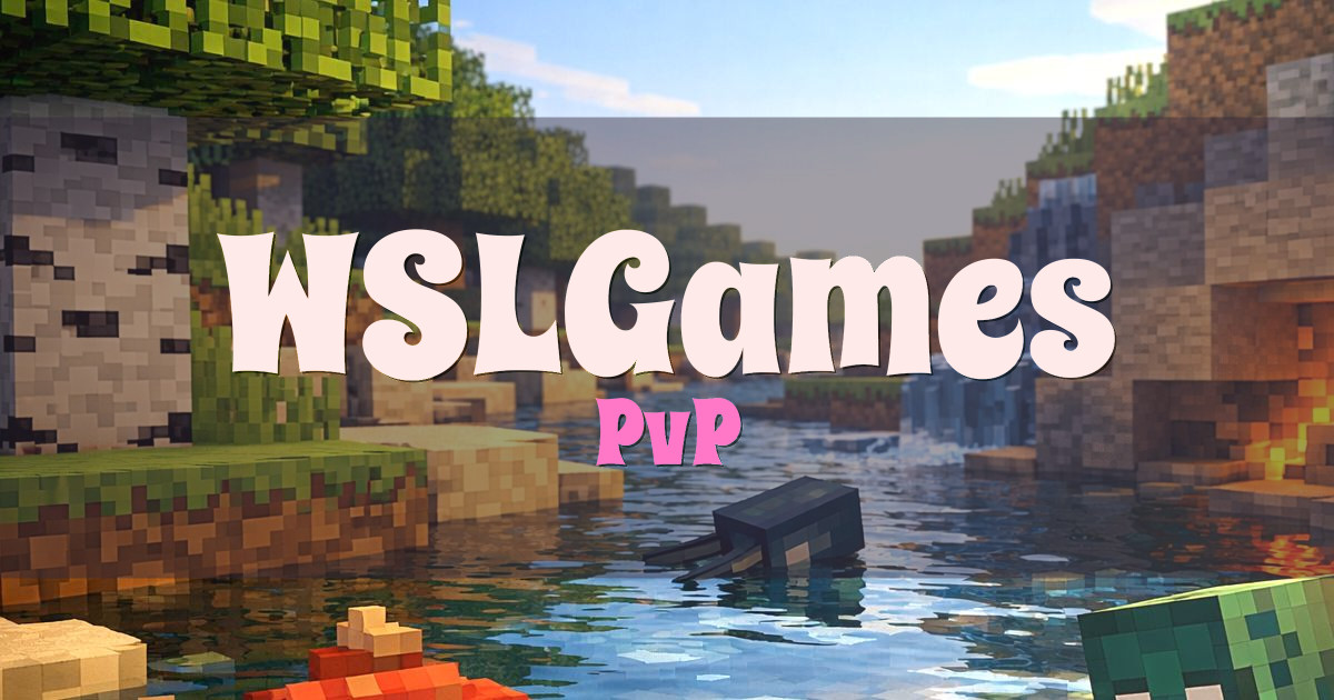 WSLGames PvP Minecraft server