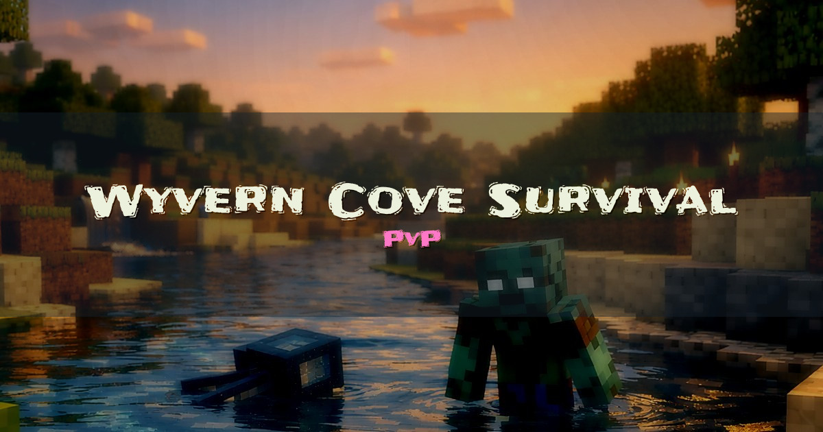 Wyvern Cove Survival PvP Minecraft server