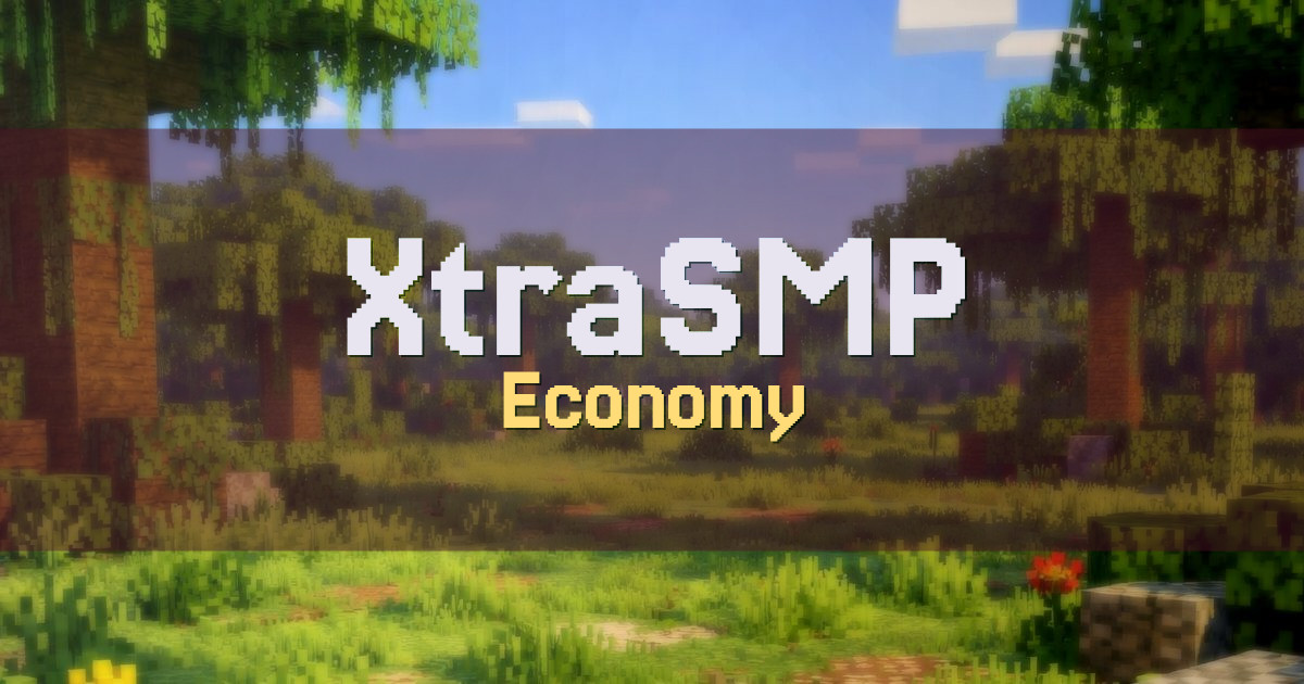 XtraSMP Economy Minecraft server