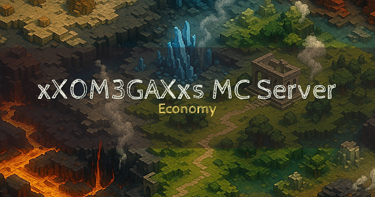 xX0M3GAXxs MC Server Economy Minecraft server