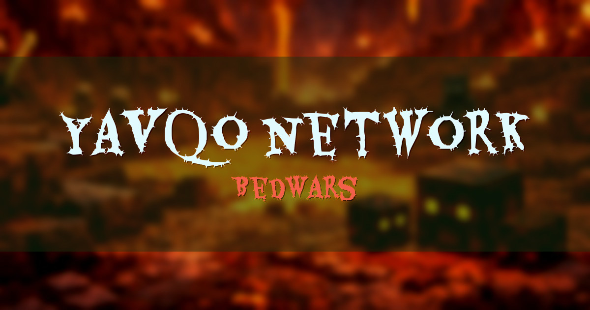 Yavqo network BedWars Minecraft server
