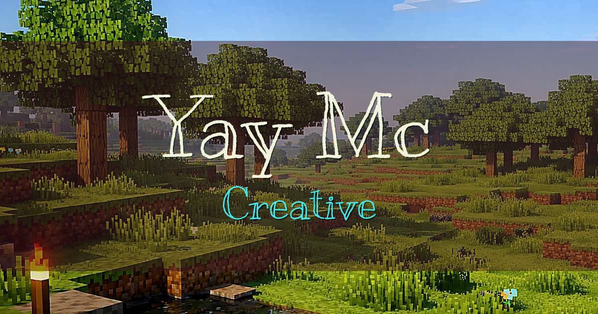 Yay Mc Creative Minecraft server