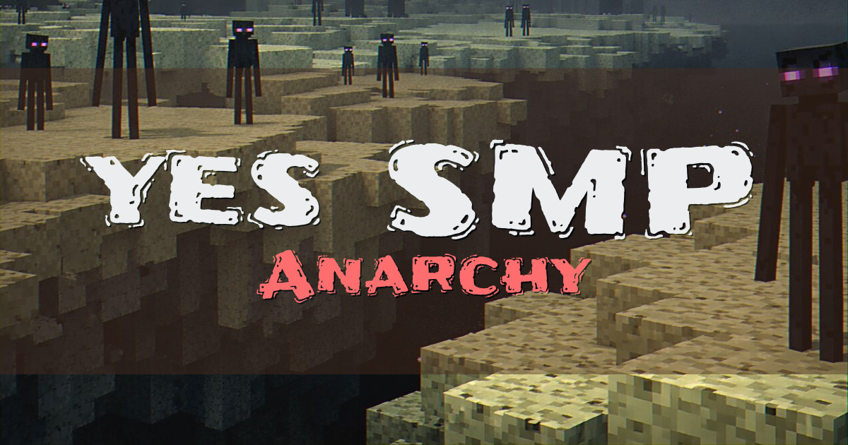 yes SMP Anarchy Minecraft server