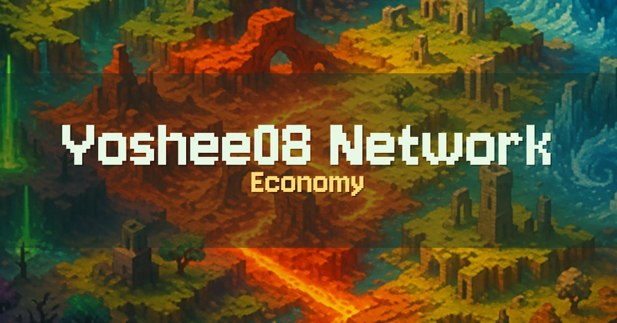 Yoshee08 Network Economy Minecraft server