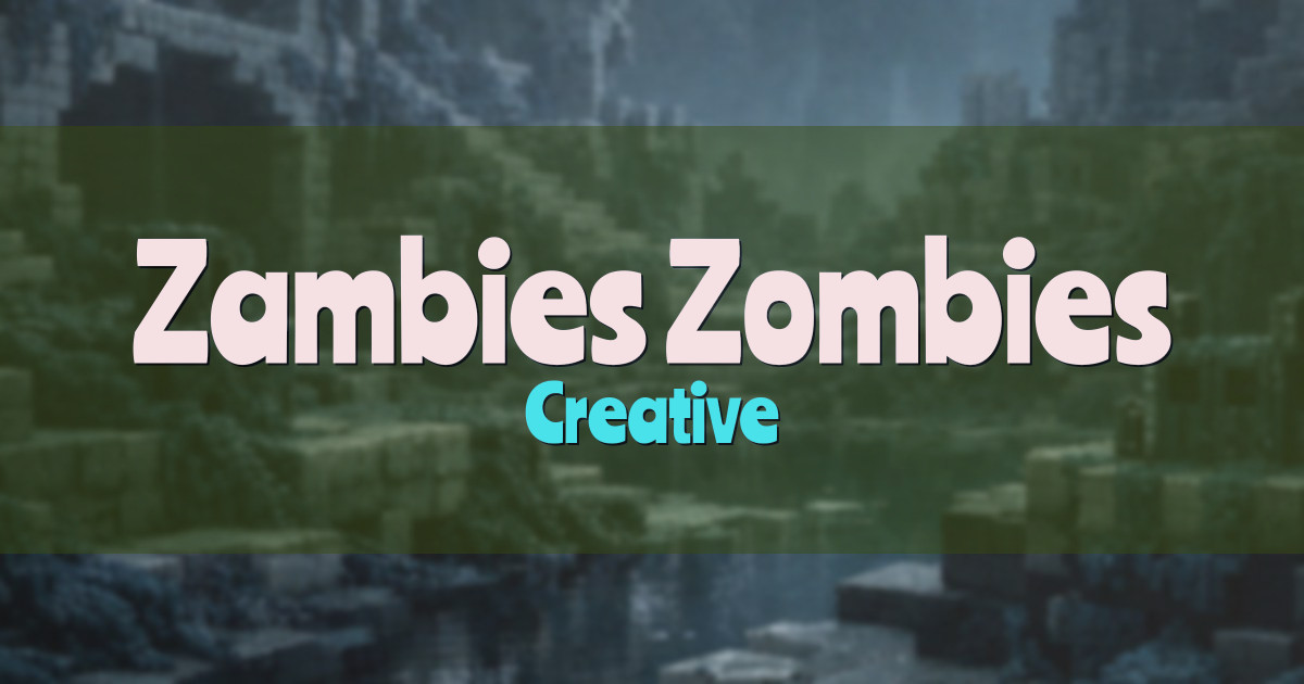 Zambies (Zombies Survival PUBG) Creative Minecraft server