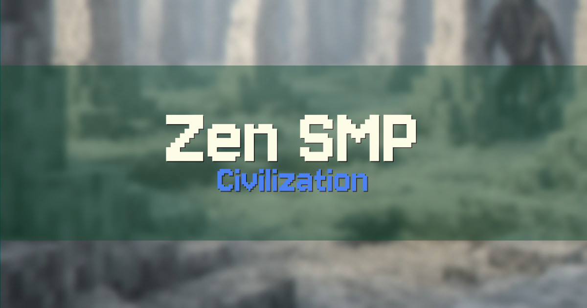 Zen SMP Civilization Minecraft server