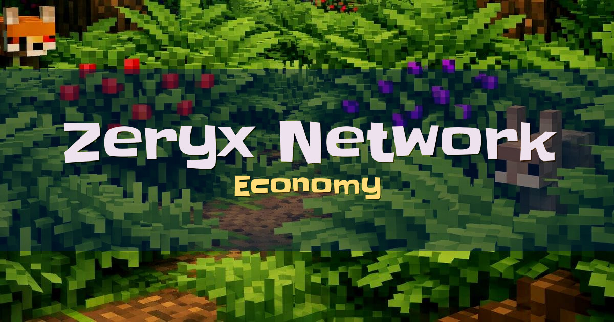 Zeryx Network Economy Minecraft server